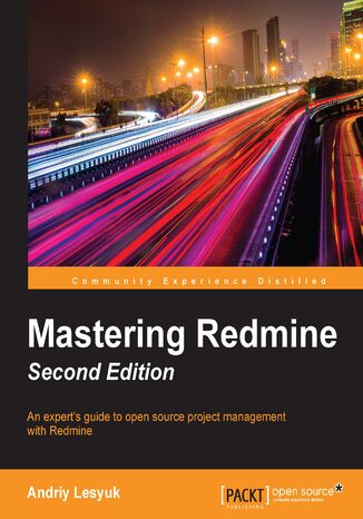 Mastering Redmine.  - Second Edition ANDRIY LESYUK - okladka książki