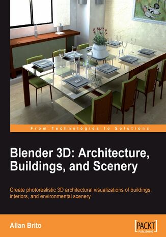 Blender 3D Architecture, Buildings, and Scenery Allan Brito, Ton Roosendaal - okladka książki