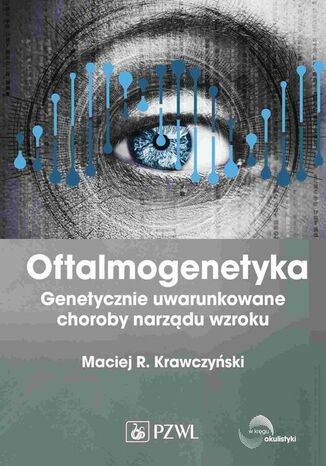 Oftalmogenetyka Maciej R. Krawczyński - okladka książki