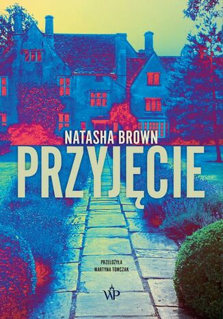 Przyjęcie Natasha Brown - okladka książki