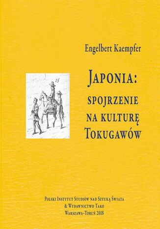 Japonia: spojrzenie na kulturę Tokugawów Engelbert Kaempfer - okladka książki