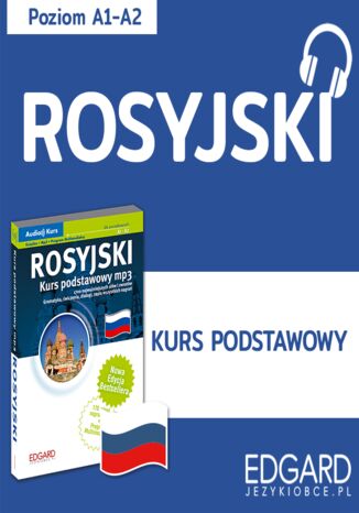 Rosyjski. Kurs podstawowy mp3 Volha Masliukova, Małgorzata Berg, Paulina Jaszczuk - okladka książki