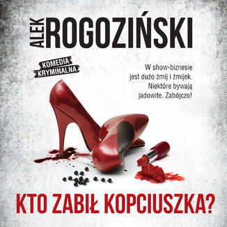 Kto zabił Kopciuszka? Alek Rogoziński - audiobook MP3