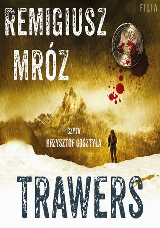 Trawers Remigiusz Mróz - audiobook MP3