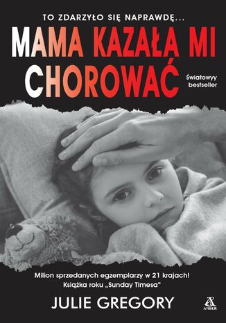 Mama kazała mi chorować Julie Gregory - okladka książki