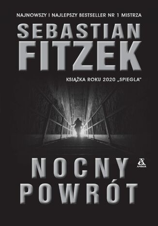 Nocny Powrót Sebastian Fitzek - okladka książki