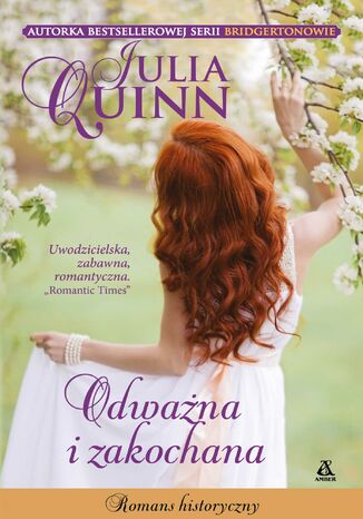 Odważna i zakochana Julia Quinn - okladka książki