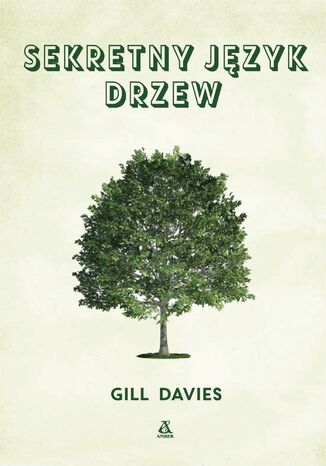 Sekretny język drzew Gill Davies - okladka książki