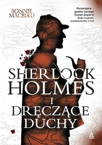 Sherlock Holmes i dręczące duchy Bonnie Macbird - okladka książki