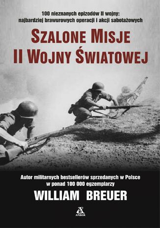 Szalone misje II wojny światowej William B. Breuer - okladka książki