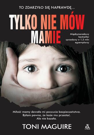 Tylko nie mów mamie Toni Maguire - okladka książki