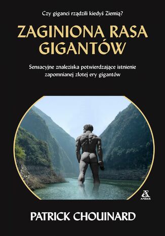 Zaginiona rasa gigantów Patrick Chouinard - okladka książki