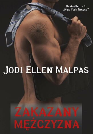 Zakazany mężczyzna Jodi Ellen Malpas - okladka książki