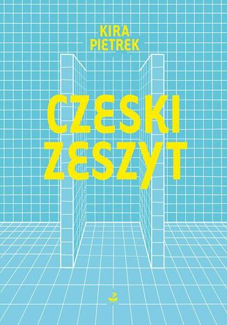 Czeski zeszyt Kira Pietrek - okladka książki