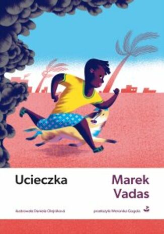 Ucieczka Marek Vadas - okladka książki