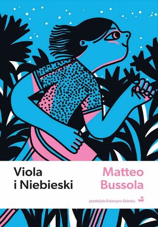 Viola i Niebieski Matteo Bussola - okladka książki