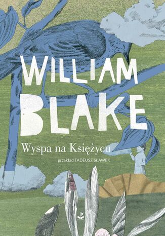 Wyspa na Księżycu William Blake - okladka książki