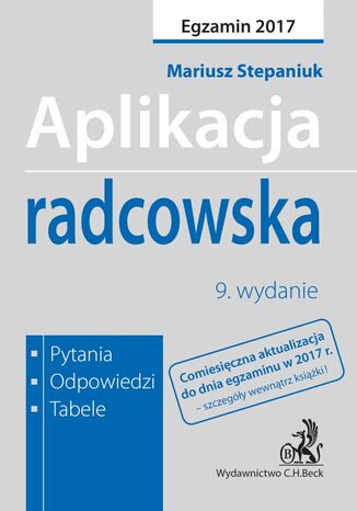 Aplikacja radcowska. Pytania odpowiedzi tabele Mariusz Stepaniuk - okladka książki