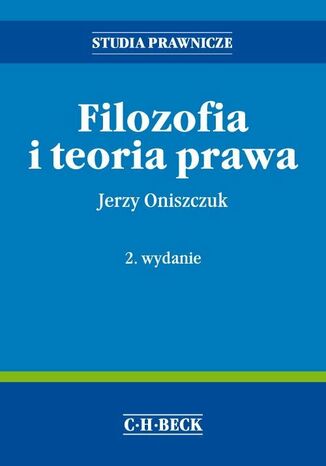 Filozofia i teoria prawa Jerzy Oniszczuk - okladka książki