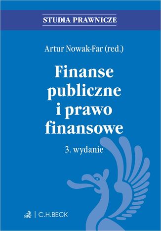 Finanse publiczne i prawo finansowe. Wydanie 3 Artur Nowak-Far, Małgorzata Frysztak, Agnieszka Mikos-Sitek - okladka książki