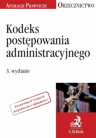 Kodeks postępowania administracyjnego. Orzecznictwo Aplikanta Jakub Rychlik - okladka książki