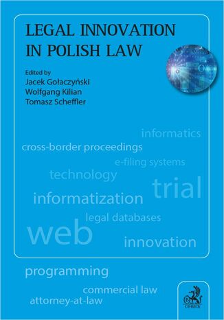 Legal Innovation in Polish Law Jacek Gołaczyński, Wolfgan Kilian, Tomasz Scheffler - okladka książki