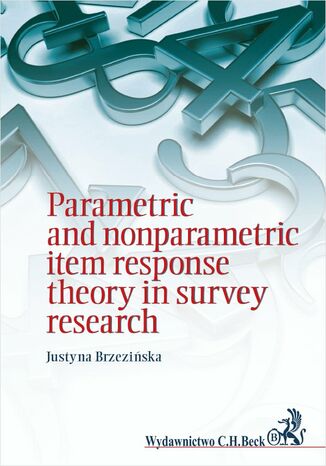 Parametric and nonparametric item response theory in survey research Justyna Brzezińska - okladka książki