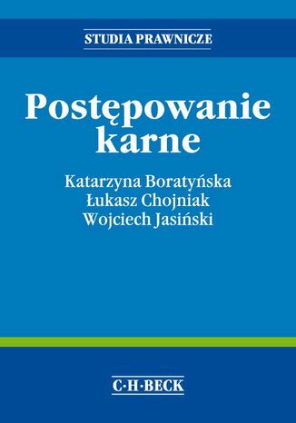 Postępowanie karne Łukasz Chojniak, Katarzyna Boratyńska, Wojciech Jasiński - okladka książki