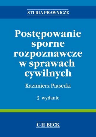 Postępowanie sporne rozpoznawcze w sprawach cywilnych Kazimierz Piasecki - okladka książki