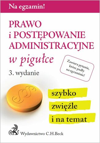 Prawo i postępowanie administracyjne w pigułce. Wydanie 3 Aneta Gacka-Asiewicz - okladka książki
