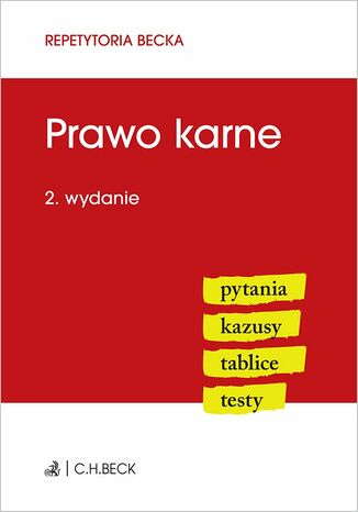 Prawo karne. Pytania. Kazusy. Tablice. Testy. Wydanie 2 Aneta Flisek - okladka książki