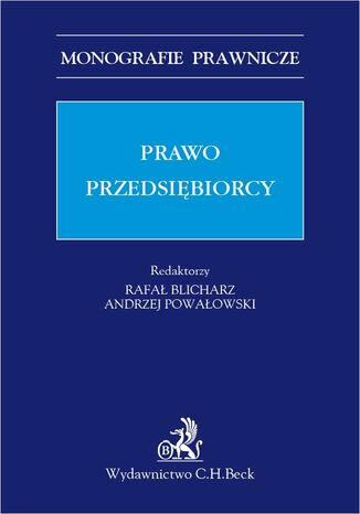 Prawo przedsiębiorcy Rafał Blicharz, Andrzej Powałowski, Anna Hołda-Wydrzyńska - okladka książki