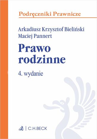 Prawo rodzinne Arkadiusz Krzysztof Bieliński UwB, Maciej Pannert - okladka książki