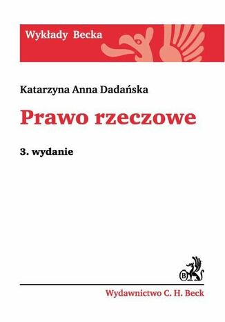 Prawo rzeczowe Katarzyna Anna Dadańska - okladka książki