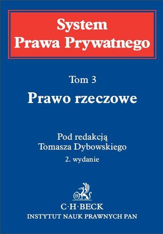 Prawo rzeczowe. System Prawa Prywatnego. Tom 3 Edward Gniewek, Piotr Machnikowski, Ryszard Mikosz - okladka książki