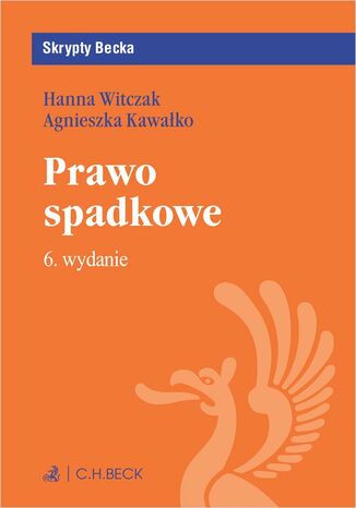 Prawo spadkowe Agnieszka Kawałko, Hanna Witczak - okladka książki