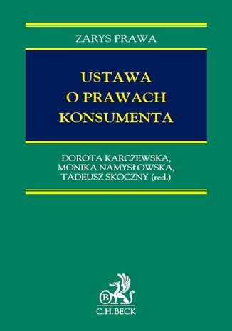 Ustawa o prawach konsumenta Beata Giesen, Monika Jagielska, Dominik Jędrzejko - okladka książki