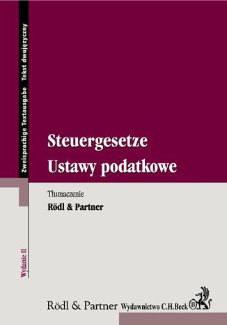 Ustawy podatkowe. Steuergesetze Opracowanie zbiorowe - okladka książki