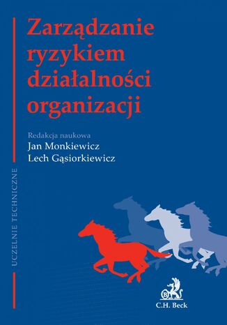 Zarządzanie ryzykiem działalności organizacji Jan Monkiewicz, Lech Gąsiorkiewicz - okladka książki