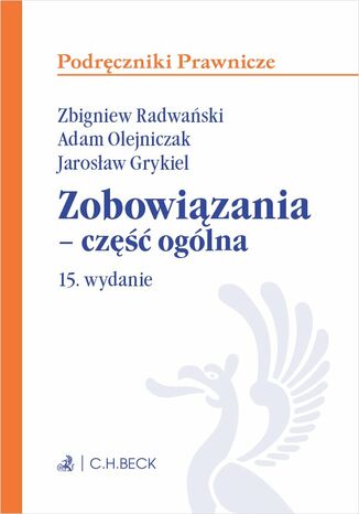 Zobowiązania - część ogólna Zbigniew Radwański, Adam Olejniczak - okladka książki