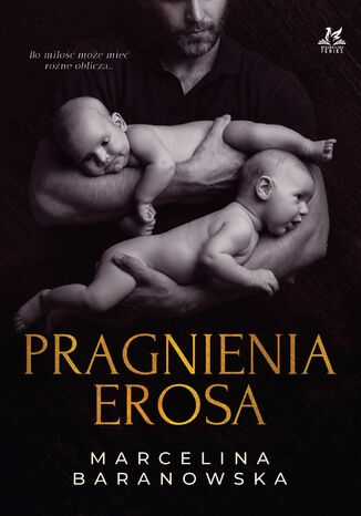 Pragnienia Erosa Marcelina Baranowska - okladka książki