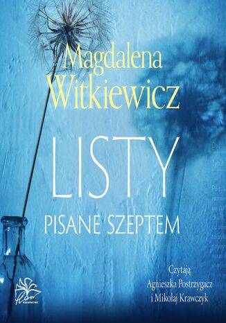 Listy pisane szeptem Magdalena Witkiewicz - okladka książki