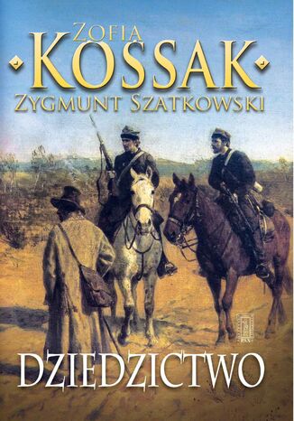 Dziedzictwo Zofia Kossak, Zygmunt Szatkowski - okladka książki