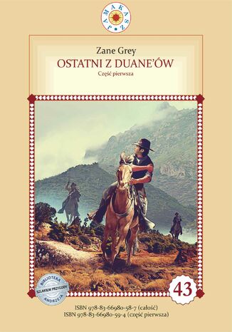 Ostatni z Duane'ów. Część 1 Zane Grey - okladka książki