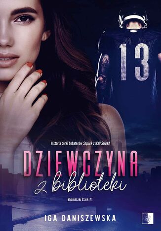 Dziewczyna z biblioteki Iga Daniszewska - okladka książki