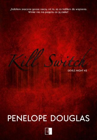 Kill Switch Penelope Douglas - okladka książki