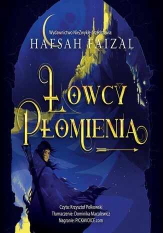 Łowcy płomienia Hafsah Faizal - audiobook MP3