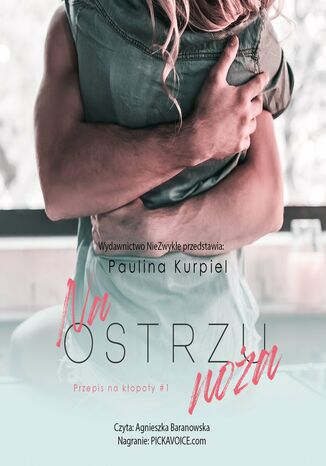 Na ostrzu noża Paulina Kurpiel - audiobook MP3