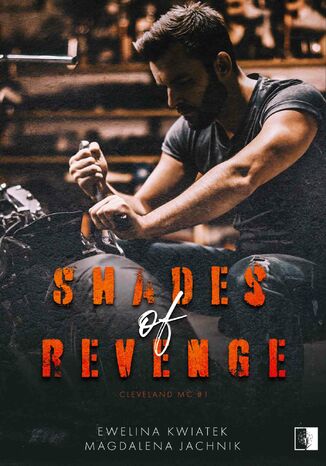 Shades of Revenge Ewelina Kwiatek, Magdalena Jachnik - okladka książki