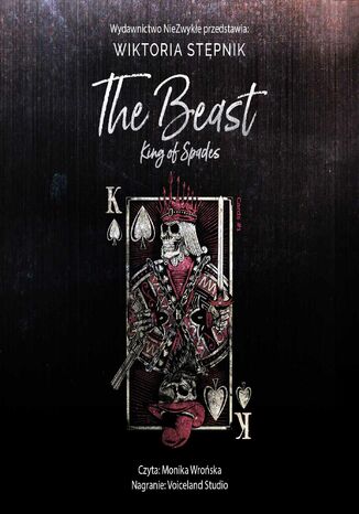 The Beast. King of Spades Wiktoria Zofia Stępnik - okladka książki